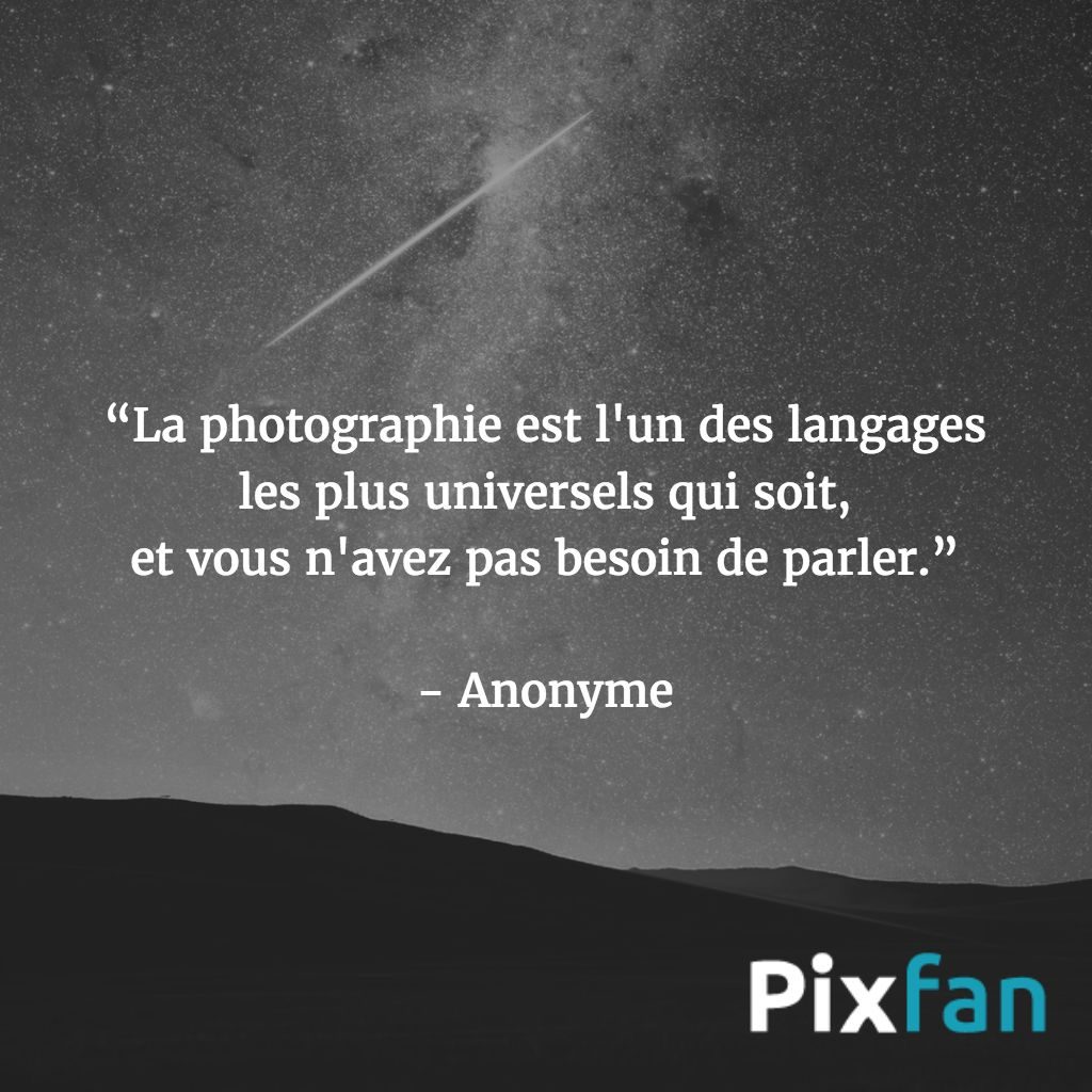 Les Plus Belles Citations Sur La Photographie