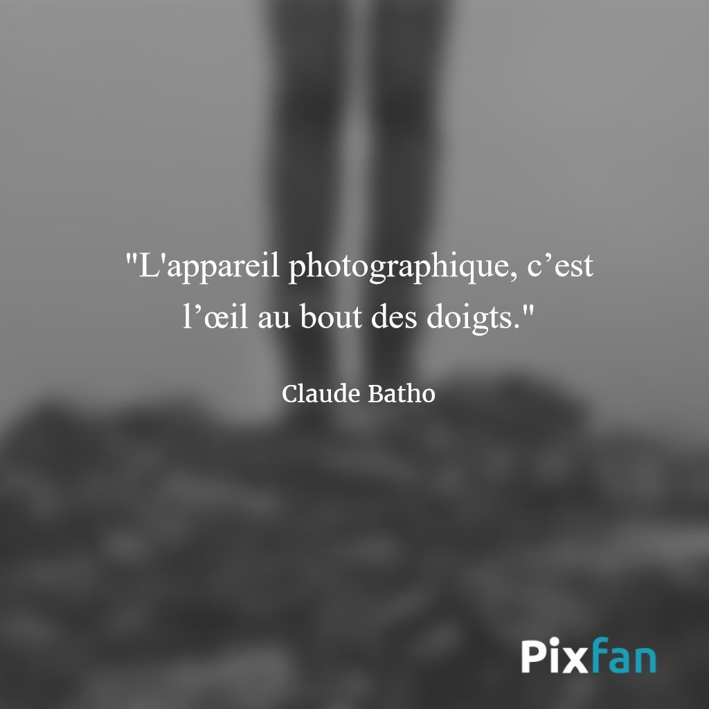 Les plus belles citations sur la photographie